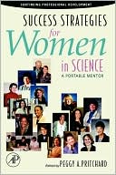 Peggy A. Pritchard: Success Strategies for Women in Science: A Portable Mentor