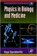 Paul Davidovits: Physics in Biology and Medicine