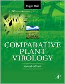 Roger Hull: Comparative Plant Virology