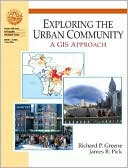 Book cover image of Exploring the Urban Community: A GIS Approach by Richard P Greene
