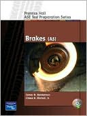 Book cover image of ASE Test Preparation Series : Brakes (A5) by James D. Halderman