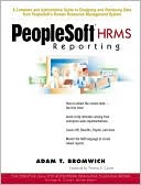 Adam T. Bromwich: PeopleSoft HRMS Reporting