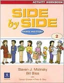 Book cover image of Side by Side: Activity Workbook (Side by Side Series #2), Vol. 2 by Steven J. Molinsky