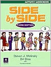Book cover image of Side by Side: Activity Workbook (Side by Side Series #3), Vol. 3 by Steven J. Molinsky