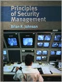 Book cover image of Principles of Security Management by Brian R. Johnson