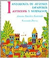 Antonio Sanchez-Romeraldo: Antologia de Autores Espanoles: Antiguos y Modernos, Vol. 1