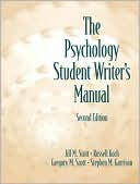 Jill M. Scott: The Psychology Student Writer's Manual