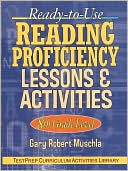 Gary Robert Muschla: Ready-to-Use Reading Proficiency Lessons & Activities: 8th Grade Level