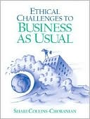 Shari Collins-Chobanian: Ethical Challenges to Business as Usual