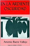 Book cover image of En la ardiente oscuridad (In the Burning Darkness) by Buero