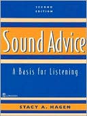 Book cover image of Sound Advice by Stacy A. Hagen