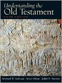 Bernhard W. Anderson: Understanding the Old Testament