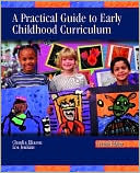 Book cover image of Practical Guide to Early Childhood Curriculum by Claudia Fuhriman Eliason