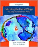 Louise Boyle Swiniarski: Educating the Global Village: Including the Child in the World