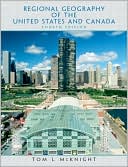 Tom L. McKnight: Regional Geography of the United States and Canada