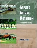Book cover image of Applied Animal Nutrition: Feeds and Feeding by Peter R. Cheeke