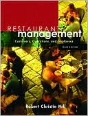 Book cover image of Restaurant Management: Customers, Operations, and Employees by Robert Christe Mill