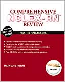 Book cover image of Prentice Hall's Comprehensive NCLEX-RN Review by Mary Ann Hogan