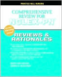 Mary Ann Hogan: Comprehensive Review for NCLEX-PN: Reviews and Rationales