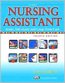 Book cover image of The Nursing Assistant: Acute, Sub-Acute, and Long-Term Care by JoLynn Pulliam
