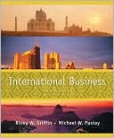 Ricky W. Griffin: International Business : A Managerial Perspective