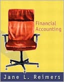 Jane L. Reimers: Financial Accounting
