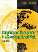 Book cover image of Compensation Management in a Knowledge-Based World by Richard I Henderson