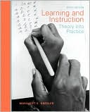 Margaret E. Gredler: Learning and Instruction: Theory into Practice