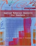Book cover image of Applied Behavior Analysis for Teachers by Paul A. Alberto