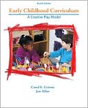 Carol E. Catron: Early Childhood Curriculum: A Creative Play Model