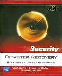 April Wells: Disaster Recovery: Principles and Practices