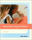 Book cover image of Assessing Young Children by Gayle Mindes
