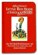 Book cover image of Jeffrey Gitomer's Little Red Book of Sales Answers by Jeffrey Gitomer