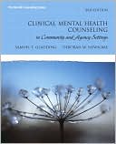 Book cover image of Clinical Mental Health Counseling in Community and Agency Settings by Debbie Newsome