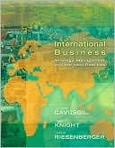 Tamer Cavusgil: International Business: Strategy, Management, and the New Realities