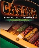 Book cover image of Casino Financial Controls: Tracking the Flow of Money by Steve Durham
