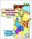 Kay Wright: Building Family, School, and Community Partnerships