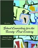 Stanley B. Baker: School Counseling for the Twenty-First Century