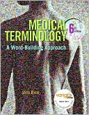 Jane Rice: Medical Terminology A Word Building Approach