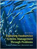 Elizabeth McKinney Lieux: Exploring Quantity Food Production and Service Through Problems, Workbook