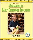 Sue C. Wortham: Assessment in Early Childhood