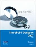 Robert Grauer: Microsoft Office Sharepoint Designer 2007, Brief