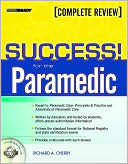 Richard A. Cherry: SUCCESS! for the Paramedic