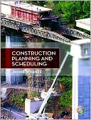 Jimmie W. Hinze: Construction Planning and Scheduling