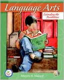 Marjorie R. Hancock: Language Arts: Extending the Possibilities & Teacher Prep A/C Pkg.