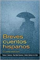 Book cover image of Breves cuentos hispanos by Thomas E. Kooreman