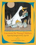Book cover image of Literature for Young Children: Supporting Emergent Literacy, Ages 0-8 by Cyndi Giorgis