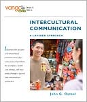 John G. Oetzel: Intercultural Communication: A Layered Approach