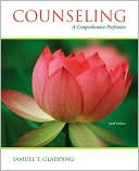 Book cover image of Counseling: A Comprehensive Profession by Samuel T. Gladding