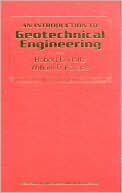 Robert D. Holtz: Introduction to Geotechnical Engineering